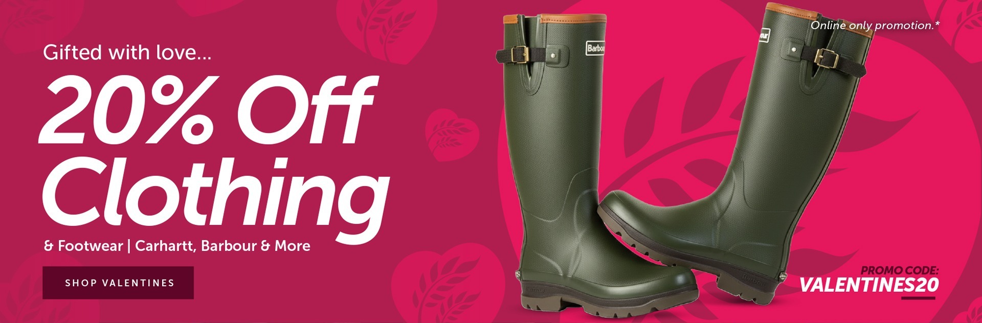 A Valentine’s Treat - 20% Off Clothing & Footwear